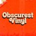 Obscurest Vinyl (@Obscurest_Vinyl) Twitter profile photo