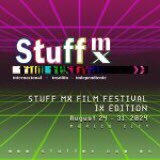 Stuff Mx Film Festival, the most important international independent film festival in Mexico. 

Contact: info@stuffmx.com.mx
