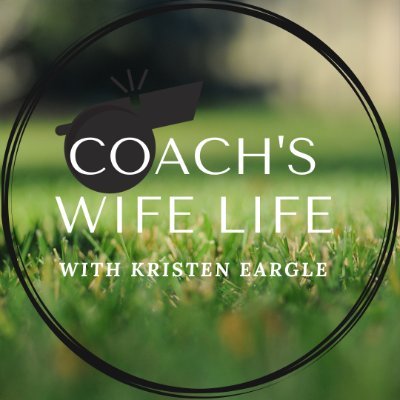 Coach's Wife Life