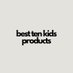 besttenkidsproducts (@tenkidsproducts) Twitter profile photo