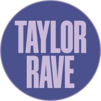 Taylor Rave (@taylorraveparty) 's Twitter Profile
