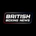 British Boxing News 🇬🇧 (@BritishBoxNews) Twitter profile photo