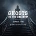 Ghosts: Do you Believe? (@ghoststour) Twitter profile photo