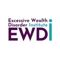 Excessive Wealth Disorder Institute(@EWDinstitute) 's Twitter Profile Photo