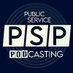Public Service Podcasting (@PSPodcasting) Twitter profile photo
