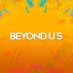 BEYOND U'S (@beyondus_bw) Twitter profile photo BEYOND U'S (@beyondus_bw) Twitter profile photo