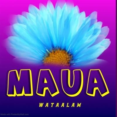 I like name Maua because is the name which  verify something good and wonderfull