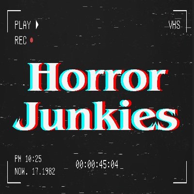🔪 Welcome to the Horror Junkies Podcast! 🔪 Join Mike, Patrick, and Dylan as we explore the darkest corners of horror! Stay Weird!