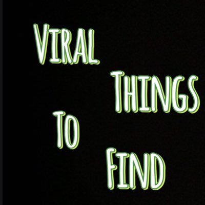 (viral,things,to,find)