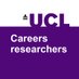 UCL Careers Researchers (@uclresearchers) Twitter profile photo