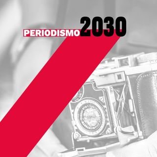 periodismo2030 Profile Picture