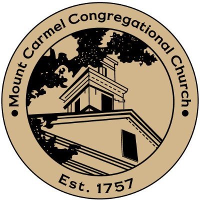 We are the Mount Carmel Congregational Church, a United Church of Christ founded in 1757.