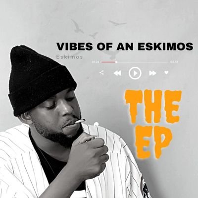 VIBES OF AN ESKIMOS OUT ON ALL PLATFORMS🔥