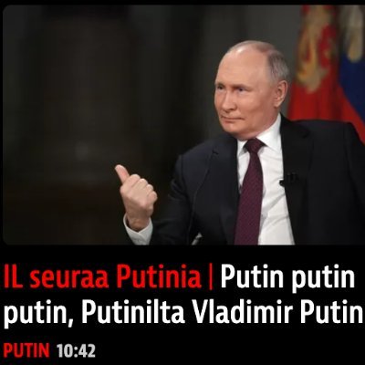 Kuinka usein Putin on Iltalehden etusivulla? Ctrl+F:ään Iltalehden etusivun joka päivä 