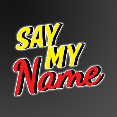 Say_My_NameYT Profile Picture