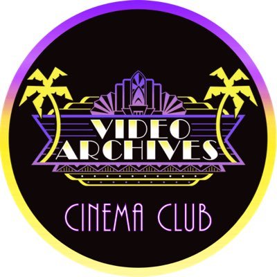 Video Archives Cinema Club