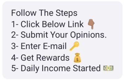 Follow the steps
https://t.co/WoQpEuuYkX below link
2.Submit your opinions
3.enter E-mail
4.Get reward
5.daily income started