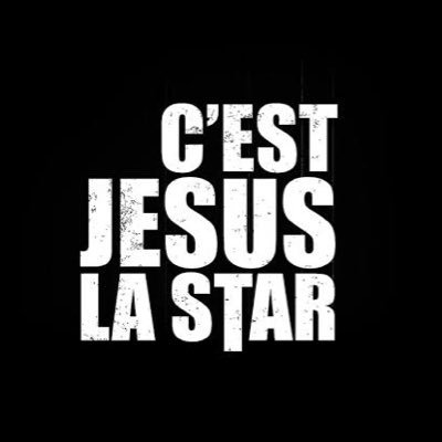 C’est Jésus la Star