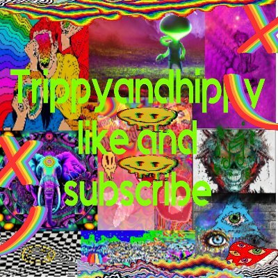I'm a YouTuber and a twitch streamer
show some love on both my YouTube is trippyandhippy and my twitch is trippyandhippy1