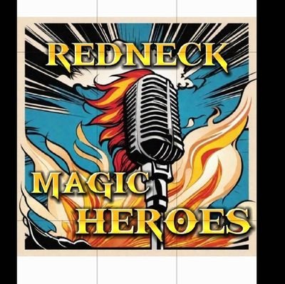 Podcast: RedneckMagicHeroes