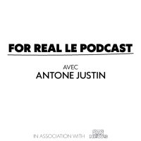 For Real Le Podcast avec Antone Justin (@forrealpodcast_) 's Twitter Profile Photo For Real Le Podcast avec Antone Justin (@forrealpodcast_) 's Twitter Profile Photo