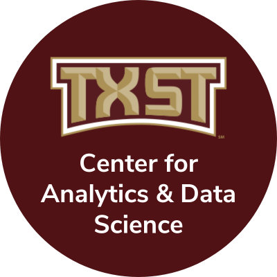 Texas State Center for Analytics and Data Science (TXST CADS)
Enhancing Lives Through Cutting-Edge Analytics and Data Science Research