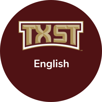 @TXSTEnglish specializes in Literature, Film & Media, Creative Writing, Rhetoric & Composition, & Technical Communication