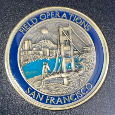 Director of Field Operations for @CBP San Francisco Field Office