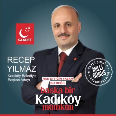 Saadet Partisi Kadıköy İlçe Başkanı