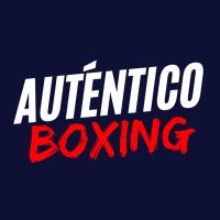 Auténtico Boxing(@AutenticoBoxing) 's Twitter Profile Photo