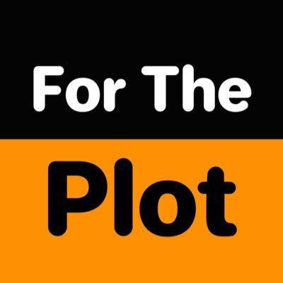For The Plot