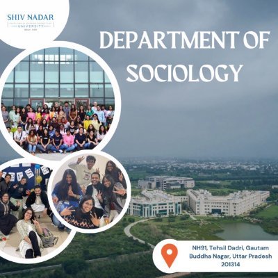 Department of Sociology at Shiv Nadar Institution of Eminence, Delhi-NCR