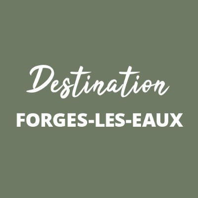 Forges-les-Eaux, station verte de Normandie labellisée Famille Plus et classée parmi les 100 Plus Beaux Détours de France.