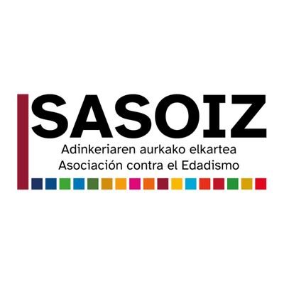 Adinkeriaren aurkako elkartea • Asociación contra el edadismo | #adinkeria #lanadinkeria #edadismo #edadismolaboral | info@sasoiz.eus