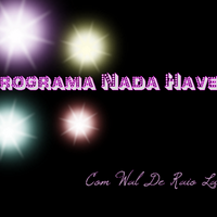 Programa Nada Haver (@nadahaverofc) 's Twitter Profile