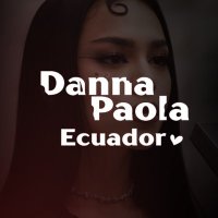 Danna Paola Ecuador OFC🇪🇨(@DannaEcu) 's Twitter Profile Photo