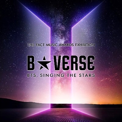 The Fact Music Awards Exhibition B★VERSE, BTS จะจัดขึ้นในวันที่ 1 มี.ค. - 1 มิ.ย. 2567 at EmQuartier