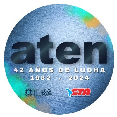 #aten. Asociación de Trabajadores de la Educación del Neuquén. 42 años conquistando derechos, en defensa de la Educación Pública