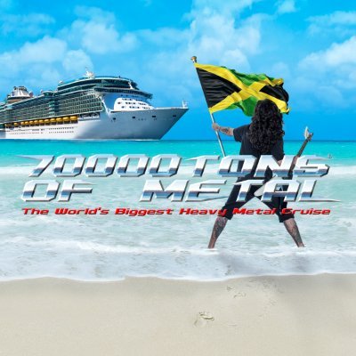 70000TONS OF METAL® - The Original, The World's Biggest Heavy Metal Cruise!

January 30 to Feb 3, 2025

Miami, Florida to Ocho Rios, Jamaica and back