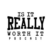 Is It Really Worth It Podcast(@Worth_ItPodcast) 's Twitter Profile Photo