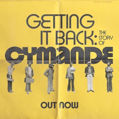 Seminal UK funk/soul band New documentary - Getting It Back: The Story Of Cymande coming to cinemas in 2024. On tour!
