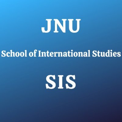 The official handle of the School of International Studies (SIS), Jawaharlal Nehru University (JNU) New Delhi