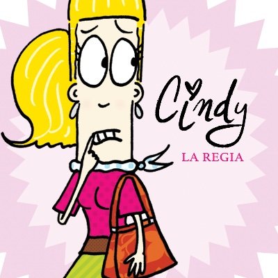 De que tipo la tira cómica de Cindy la Regia, la niña más cool de San Pedro. Inspiración de 4 libros, una película y una serie de Netflix. 👱‍♀️ @HumorCucamonga