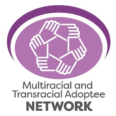 Multiracial and Transracial Adoptee Network