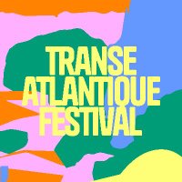 Festival Transe Atlantique (@festivalta) 's Twitter Profile Photo Festival Transe Atlantique (@festivalta) 's Twitter Profile Photo