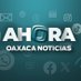 Ahora Oaxaca Noticias (@ahoraoaxacaa) Twitter profile photo Ahora Oaxaca Noticias (@ahoraoaxacaa) Twitter profile photo