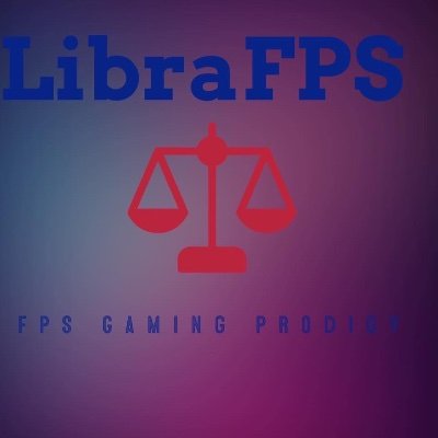 LibraFPS_'s profile picture. King of FPS