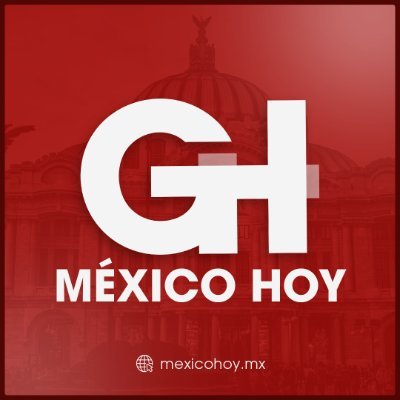 Grupo Editorial MexicoHoy = El Alma de la Nación: Puebla - CDMX - Hidalgo - Morelos - Veracruz