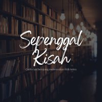 Sepenggal Kisah(@sepenggalkisahq) 's Twitter Profile Photo