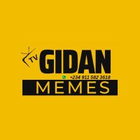 GIDAN MEMES TV(@gidanmemes) 's Twitter Profile Photo